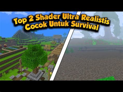 Shader Ultra Realistic Dan Ringan Mcpe 1 20 Cocok Untuk Survival