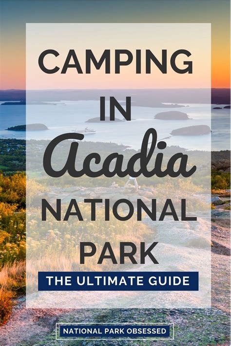 The Ultimate Guide To Camping In Acadia National Park - National Park ...