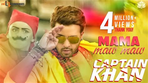 Mama Maw Maw I Shakib Khan I Bubly I Captain Khan Bengali Movie