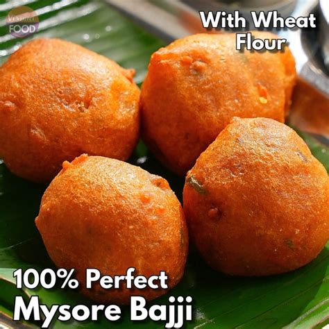 Wheat Flour Mysore Bhajji Vismai Food