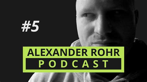 Alexander Rohr Podcast A Multi Billion Dollar Business Youtube