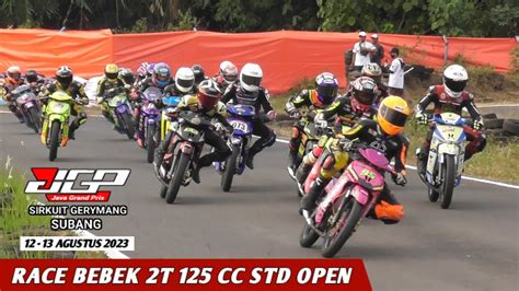 RACE Bebek 2T 125 Cc Std Open Java GrandPrix Seri 2 Subang 2023 YouTube