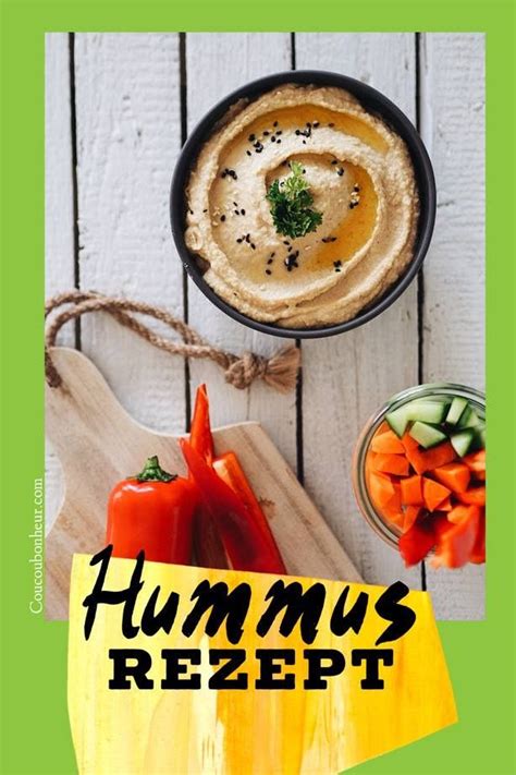 Mein Hummus Rezept Ein K Stlicher Dipp Aus Dem Orient Coucoubonheur