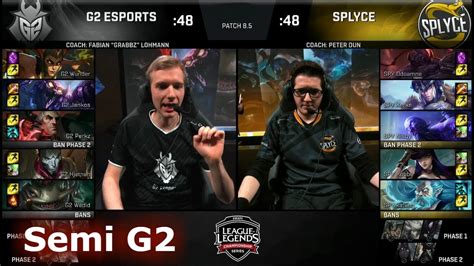 Splyce Vs G2 ESports Game 2 Semi Final S8 EU LCS Spring 2018 SPY Vs