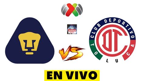 Pumas Vs Toluca En Vivo Liga Mx Jornada 4 Apertura 2023 Horario Y Donde Ver En Vivo Youtube