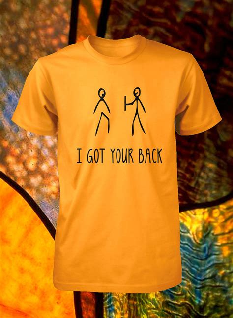 I Got Your Back Funny T Shirt Small Medium Large Xlarge 100 Cotton