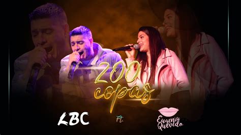 Eugenia Quevedo X La Banda De Carlitos 200 Copas YouTube Music