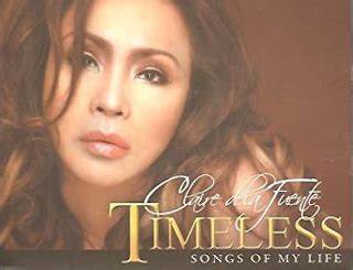 Claire Dela Fuente - Timeless: Songs Of My Life - 2009 ALBUM