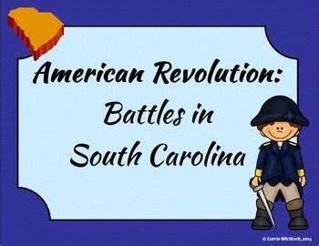 South Carolina - Revolutionary War: Battles in South Carolina ...