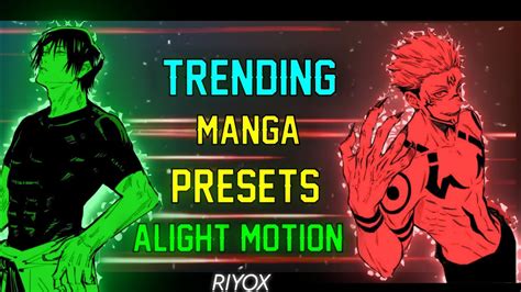 Trending Anime Manga Edits Presets XML Alight Motion 8 YouTube