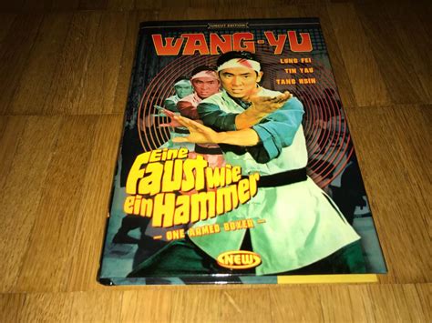 Wang Yu Eine Faust Wie Ein Hammer Kleine Hartbox A Uncut Kaufen