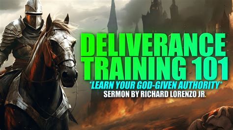 Deliverance Training Richard Lorenzo Jr Youtube