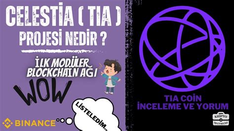 Celest A Tia Nedir Tia Co N Nceleme Youtube