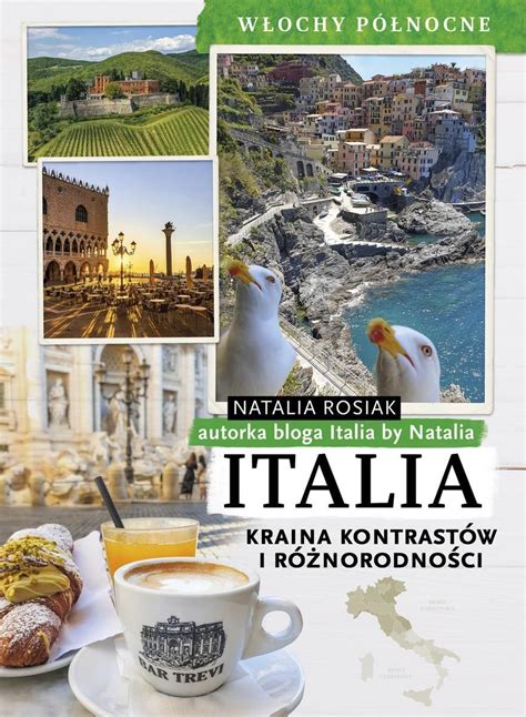 Italia. Kraina kontrastów i różnorodności (E-book) - Ceny i opinie ...
