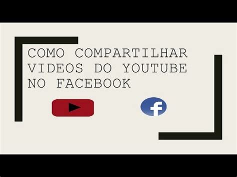 Como Compartilhar Videos Do Youtube No Facebook Pelo Pc FACIL E RAPIDO