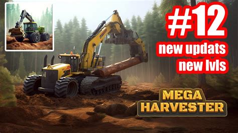 Mega Harvester NEW UPDATE WYOMING 12 All Lvls Android Ios Cut Trees