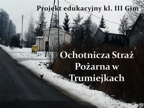 Ppt Ochotnicza Stra Po Arna W Trumiejkach Powerpoint Presentation