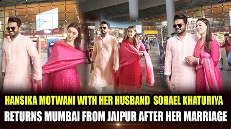 Hansika Motwani With Her Husband Sohael Khaturiya Returns Mumbai From