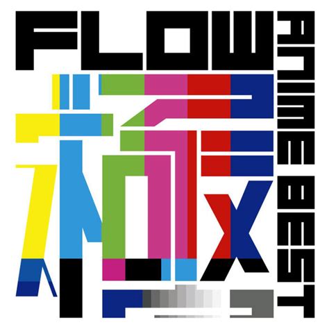 Flow - Flow Anime Best 極 | Releases | Discogs