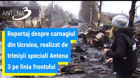 Reportaj Despre Carnagiul Din Ucraina Realizat De Trimi Ii Speciali