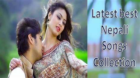 Nepali Latest Best Songs Collection 2074 Youtube