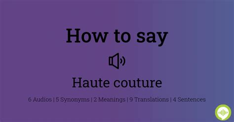 How To Pronounce Haute Couture HowToPronounce