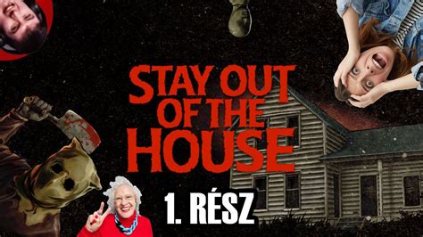 Stay Out of the House 1 rész Éjszakai műszak Senshi YouTube