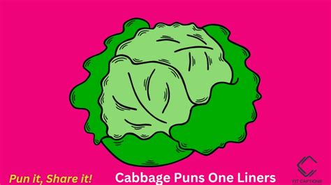 Dive Into These 200+ Cabbage Puns – Leafly Hilarious