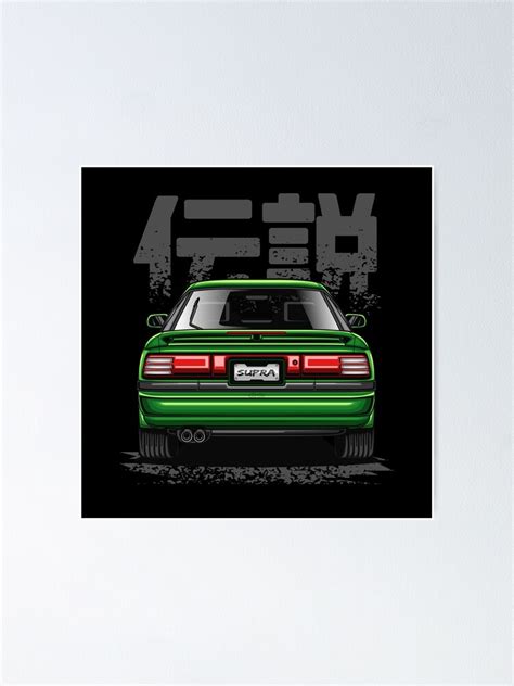 Jdm Legend Supra Mk Emerald Green Poster For Sale By