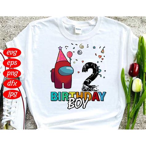 Birthday Boy Svg Birthday Svg Among Us Birthday Svg Nd Inspire