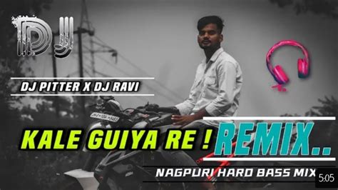 New Nagpuri Dj Song Remix Kale Guiya Re Old Sadri Nagpuri Dj