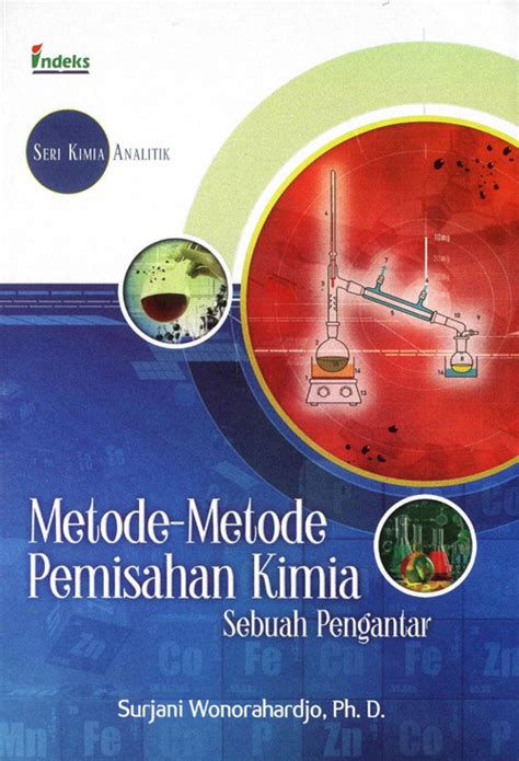 Metode Metode Pemisahan Kimia Sebuah Pengantar BukaBuku Toko