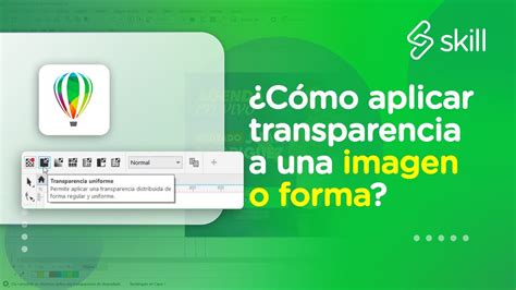 C Mo Aplicar Transparencia A Una Imagen O Forma En Corel Draw Youtube