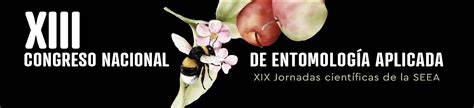 Inicio Xiii Congreso Nacional De Entomolog A Aplicada Xix Jornadas