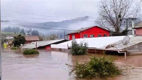 La Comuna Del Sur De Chile Que Quedó Bajo El Agua El Brutal Registro