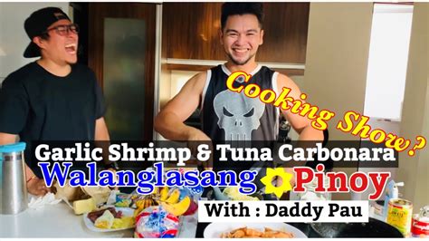 Walang Panlasang Pinoy Garlic Shrimp Tuna Carbonara YouTube