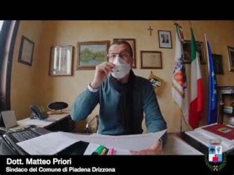 Videomessaggio Ai Cittadini Del Sindaco Di Piadena Drizzona Youtube