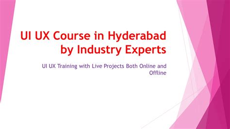 PPT UI UX Course In Hyderabad By Industry Experts PowerPoint