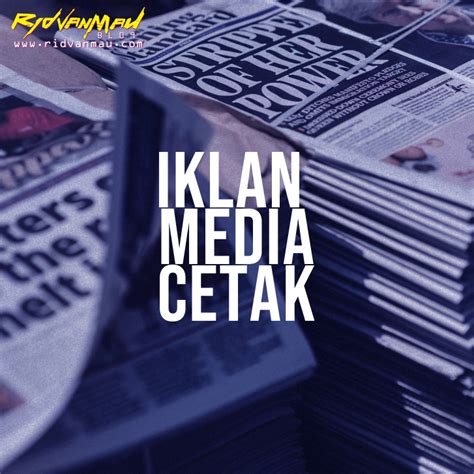 10 Contoh Iklan Media Cetak Yang Sering Kamu Jumpai