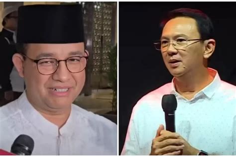 Bukti Tak Ada Masalah Antara Anies Baswedan Dan Ahok Begini Peluang