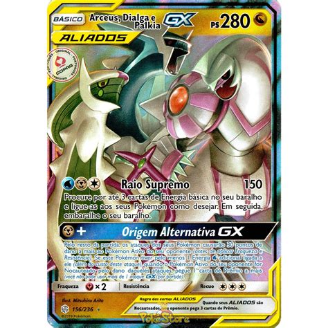 Carta Pokemon Arceus Dialga E Palkia Gx Aliados Portugu S Original