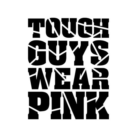 Tough Guys Wear Pink Svg Tough Guys Men Wear Pink Svg Male Etsy Uk