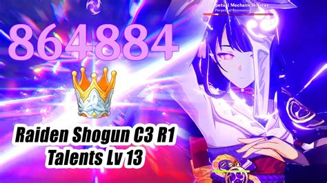 Raiden Shogun C3 R1 Talents 13 Crowned Max Power Combo 865k DMG In