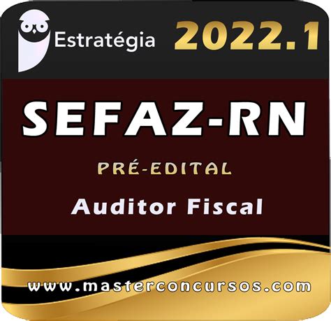 Sefaz Rn Auditor Fiscal Estrategia 2022 Pré Edital