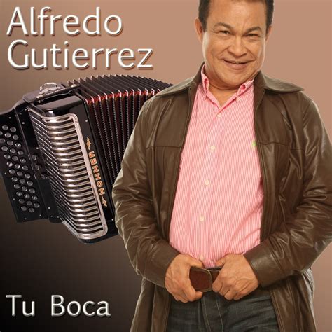 La Mujer Que Tiene Dos Alfredo Gutierrez Y Su Conjunto Song Lyrics