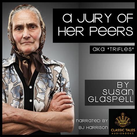 Stream A Jury of Her Peers Sample from Classic Tales Audiobooks | Listen online for free on ...