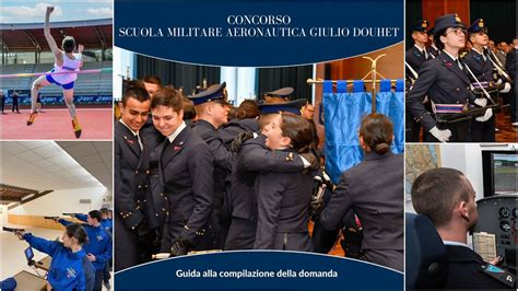 Concorso Scuola Militare Aeronautica Giulio Douhet Guida Alla