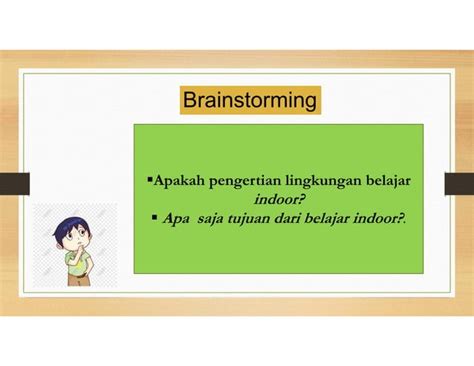 01 Ppt Lingkungan Belajar Indoor Yang Menyenangkan Bagi Aud Ppt