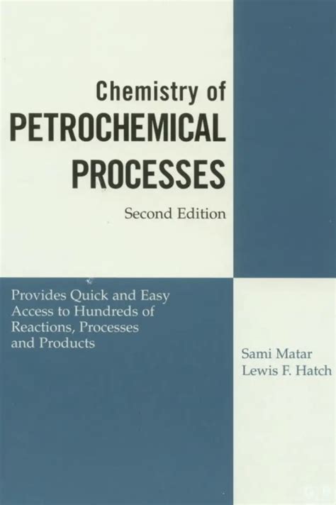 Chemistry Of Petrochemical Processes - AquaEnergy Expo Knowledge Hub