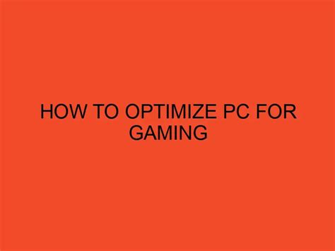 How To Optimize PC For Gaming DesktopEdge